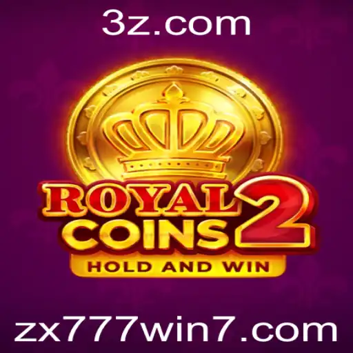 Descubra o Universo de RoyalCoins2: A Nova Sensação de zx777.win
